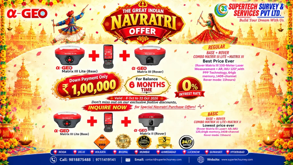 Navratri Offer 2026: Alpha Geo Matrix GNSS Receivers